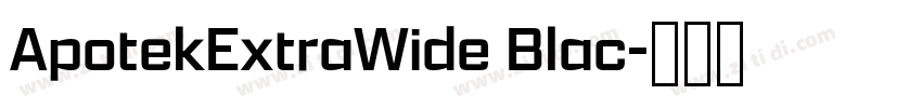 ApotekExtraWide Blac字体转换